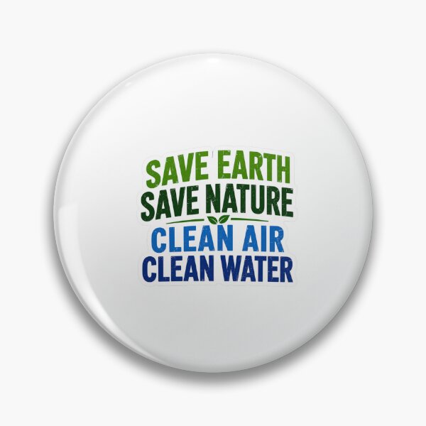 Item preview, Save Earth Save Nature Clean Air Clean Water  designed and sold by MR4me.
