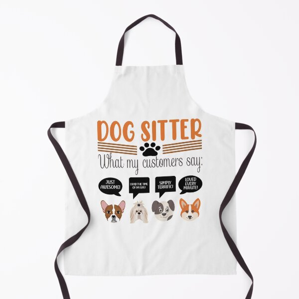 Item preview, Dog Sitter What My Customers Say Funny Dog Lover Gift designed and sold by SoyLamderma.