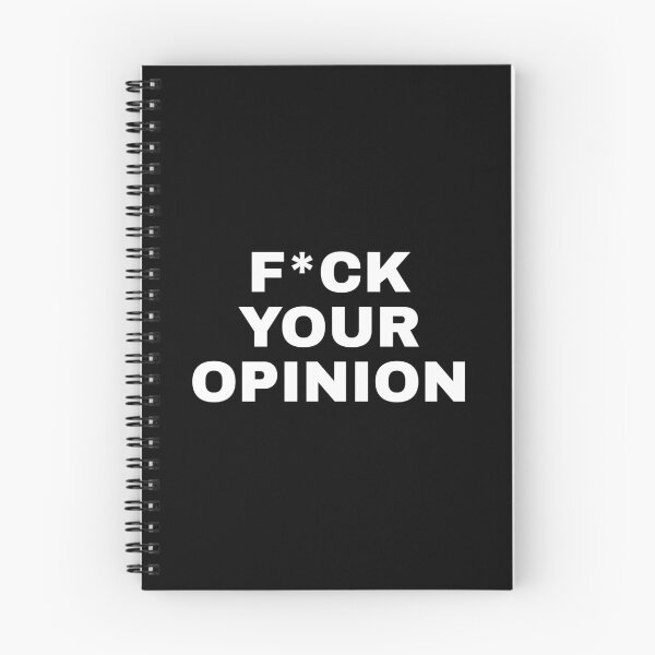 Item preview, F*CK YOUR OPINION  designed and sold by SWETA HALDER.