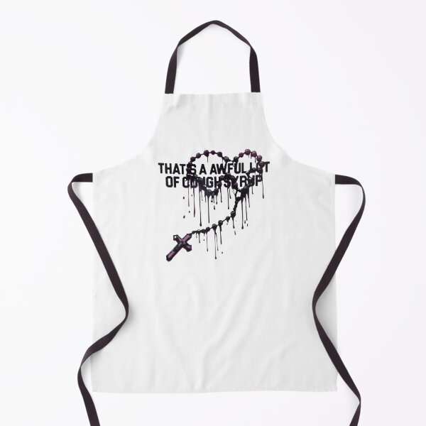 Item preview, That's A Awful Lot Of Cough Syrup designed and sold by laflameshocka.
