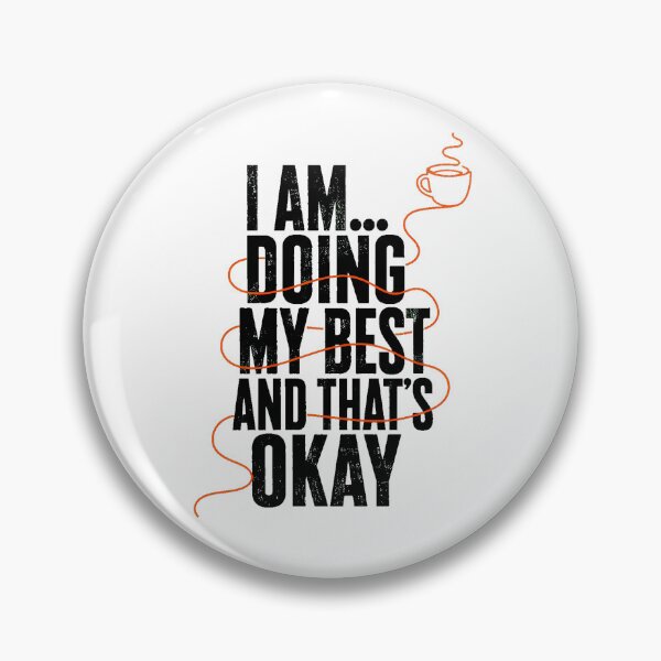 Item preview, Coffee Self Care Quote Doing My Best designed and sold by chattsuede.