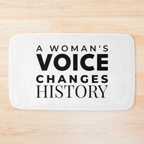 Item preview, A Woman's Voice Changes History Feminist Empowerment designed and sold by Velora Printss.
