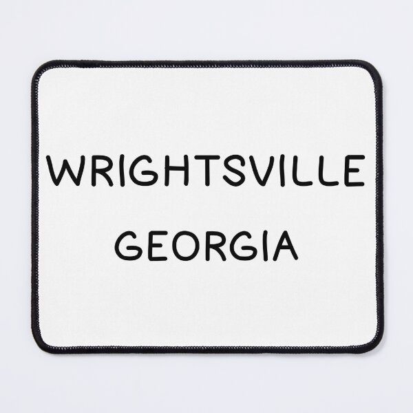 Item preview, Wrightsville, Georgia, Wrightsville GA, Wrightsville Georgia designed and sold by MoMidoStore.