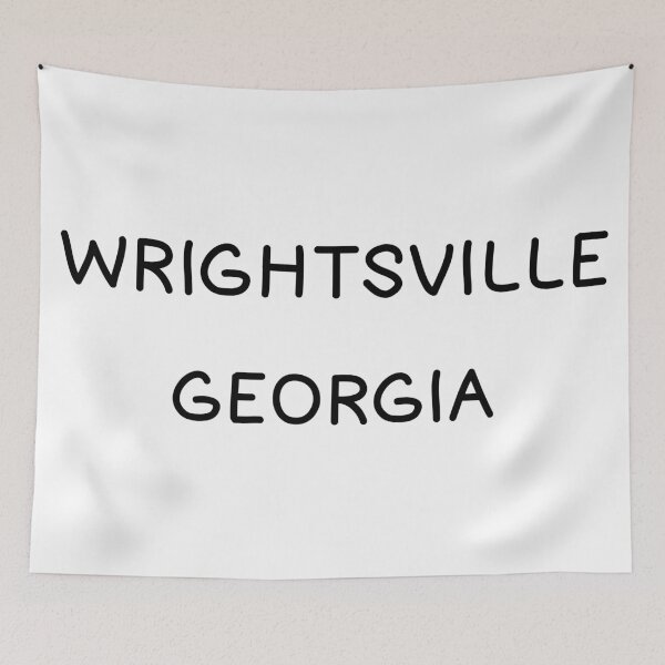 Item preview, Wrightsville, Georgia, Wrightsville GA, Wrightsville Georgia designed and sold by MoMidoStore.