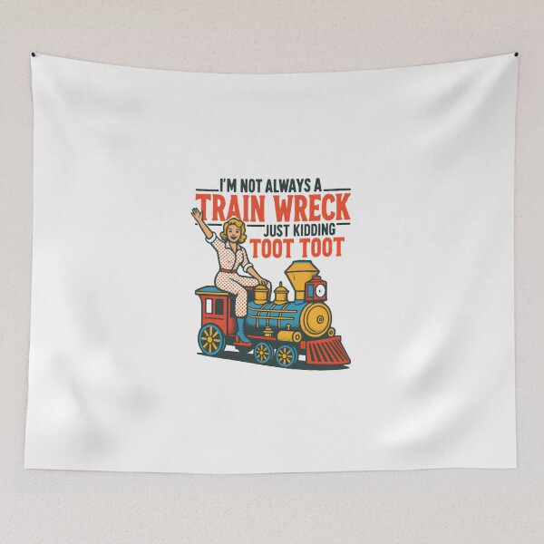 Item preview, I'm Not Always a Train Wreck — Retro Mid-Century Woman on Locomotive Illustration designed and sold by Colorful-Garden.