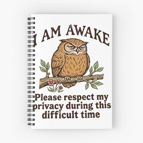 Item preview, I Am Awake Please Respect My Privacy Funny Grumpy Owl designed and sold by VioletNance.