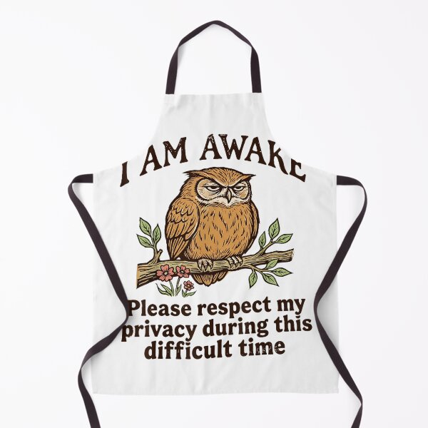 Item preview, I Am Awake Please Respect My Privacy Funny Grumpy Owl designed and sold by VioletNance.