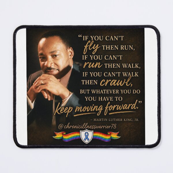 Item preview, Keep moving forward!  MLK quote  designed and sold by CIW78.
