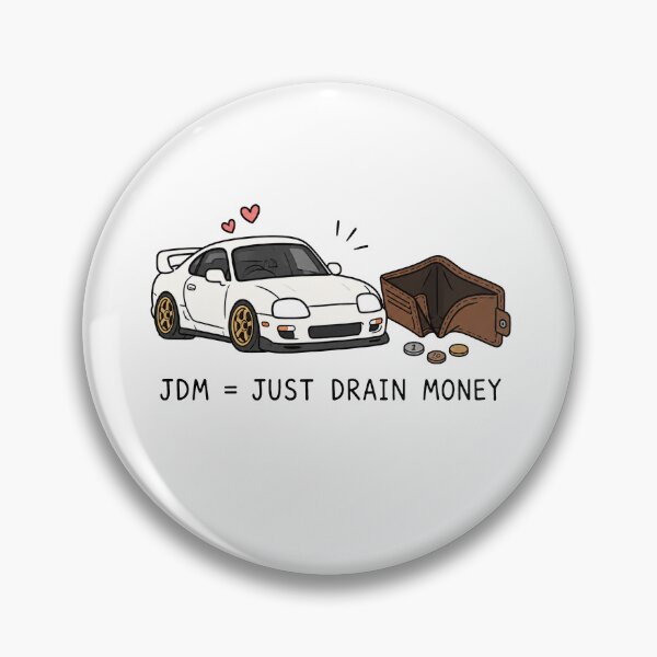 Item preview, JDM Just Drains Money designed and sold by MonkiFlipp.