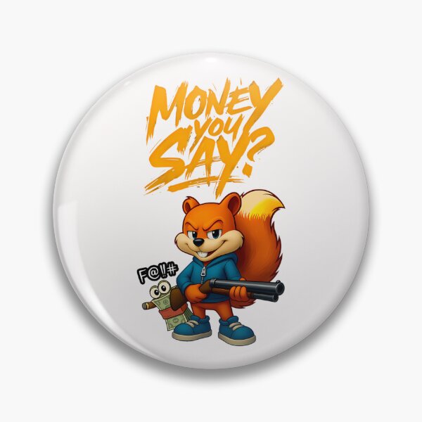 Item preview, Conker The Squirrel With Shotgun And Cash designed and sold by BridgesArtistry.