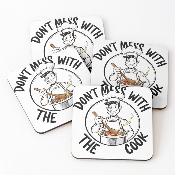 Item preview, Don't Mess With The Cook - Smirking Chef designed and sold by tomsze12.