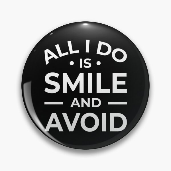 Item preview, All I Do Is Smile And Avoid (Red Bg) designed and sold by Adonias-Kleinm-.