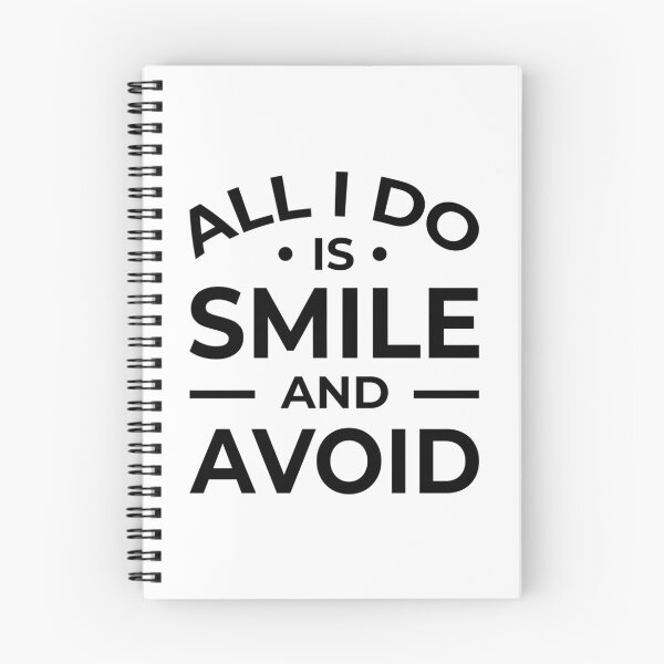 Item preview, All I Do Is Smile And Avoid designed and sold by Adonias-Kleinm-.