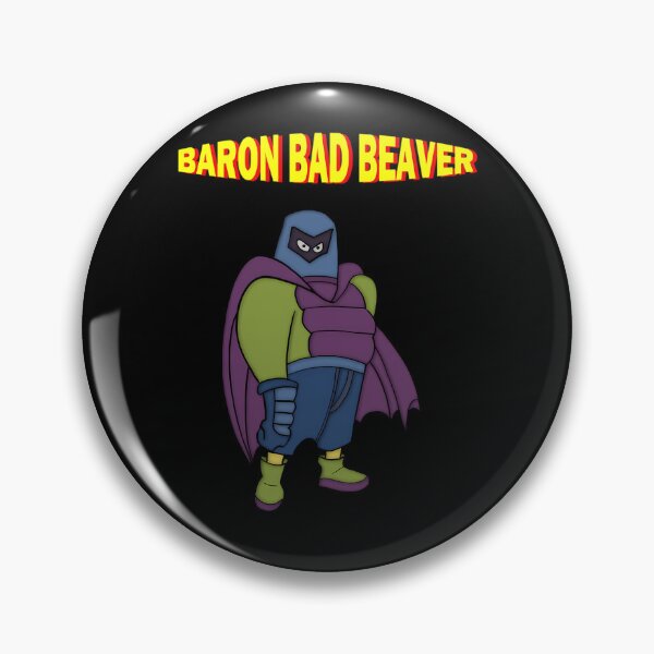 Item preview, Baron Bad Beaver Angry Beavers Superhero Parody designed and sold by cah-kbj.