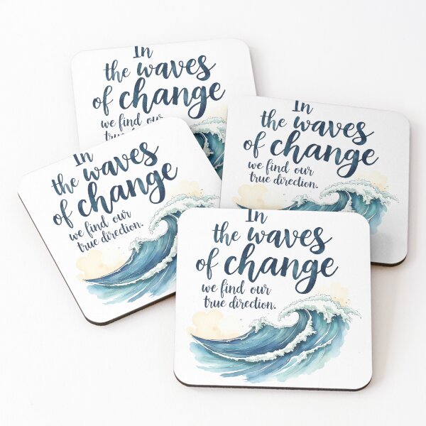 Item preview, In the Waves of Change We Find Our True Direction - Motivational Quote designed and sold by Connys Colorful World.