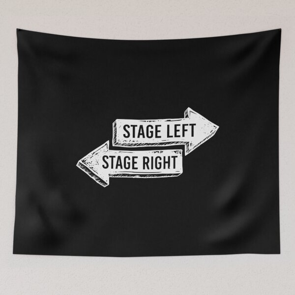 Item preview, Theatre Drama Funny Stage Left Stage Right Design designed and sold by farhanhafeez.