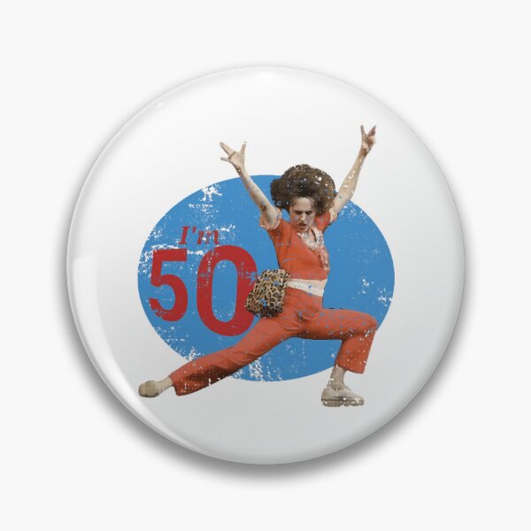 Item preview, I'M 50 - Sally O'Malley  designed and sold by crookmarx32.