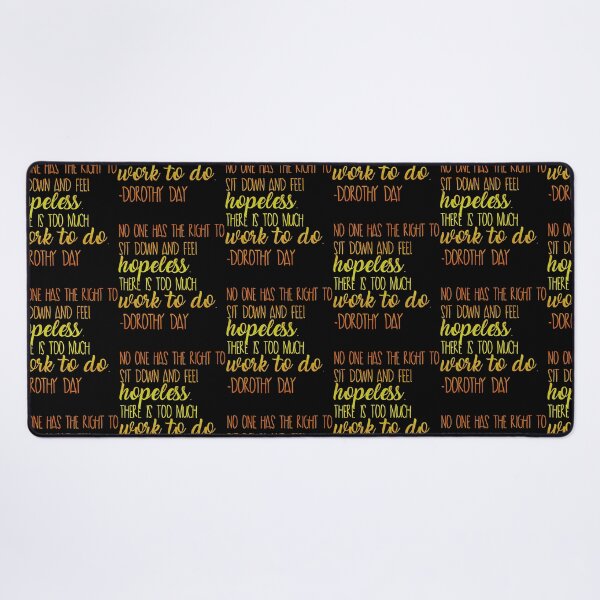 Item preview, Dorothy Day Quote designed and sold by axonedfordaxo.
