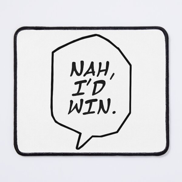 Item preview, Copy Of Nah I'D Win designed and sold by Adonias-Kleinm-.