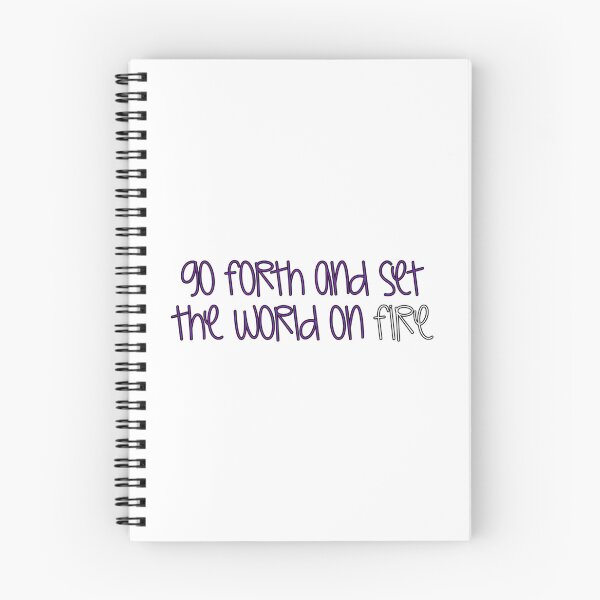 Item preview, Go Forth And Set The World On Fire  designed and sold by axonedfordaxo.