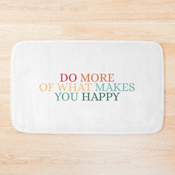 Item preview, Do more of what makes you happy designed and sold by Dondonmart.