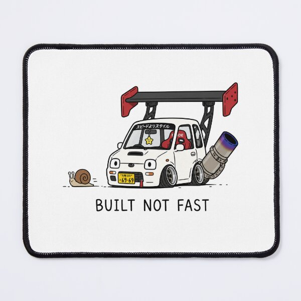 Item preview, Built Not Fast Car Humor designed and sold by MonkiFlipp.