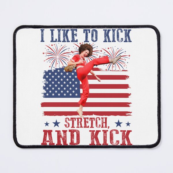 Item preview, Sally O'Malley I Like To Kick Stretch And Kick Funny 4Th Of July designed and sold by crookmarx32.