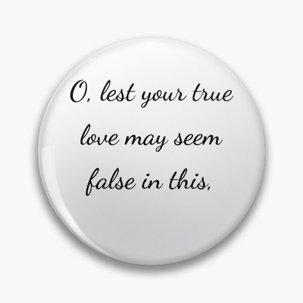 Item preview, “O, lest your true love may seem false in this,” - handwriting black designed and sold by ariksworld.