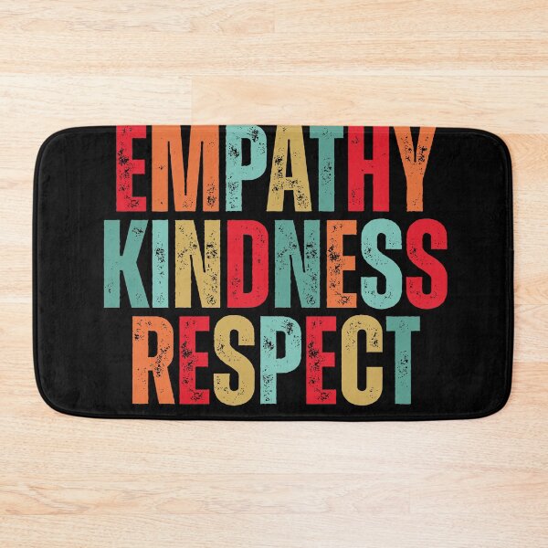 Item preview, Empathy kindness respect designed and sold by Dondonmart.