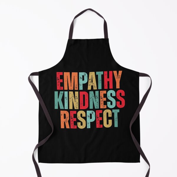 Item preview, Empathy kindness respect designed and sold by Dondonmart.