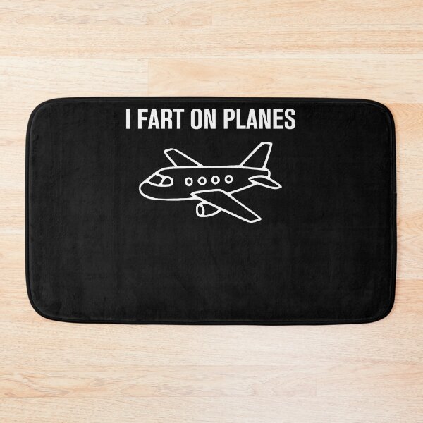 Item preview, I Fart On Planes Funny Jokes Sarcastic designed and sold by JamesCrArt.