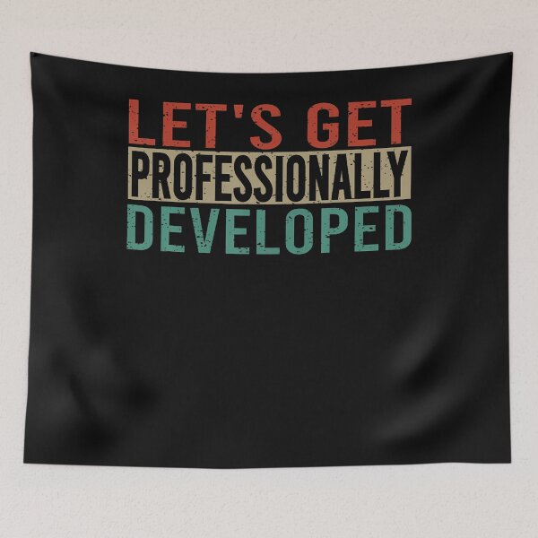 Item preview, Let'S Get Professionally Developed designed and sold by JamesCrArt.