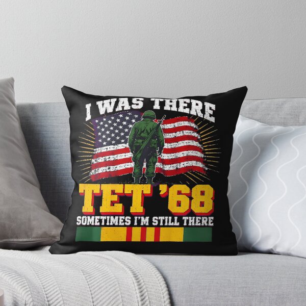 Item preview, I Was There Tet 68 Military Us Flag Veteran designed and sold by JamesCrArt.