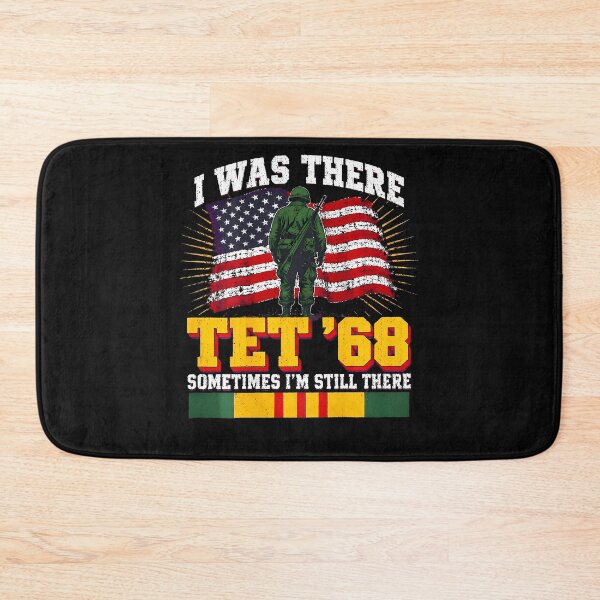 Item preview, I Was There Tet 68 Military Us Flag Veteran designed and sold by JamesCrArt.