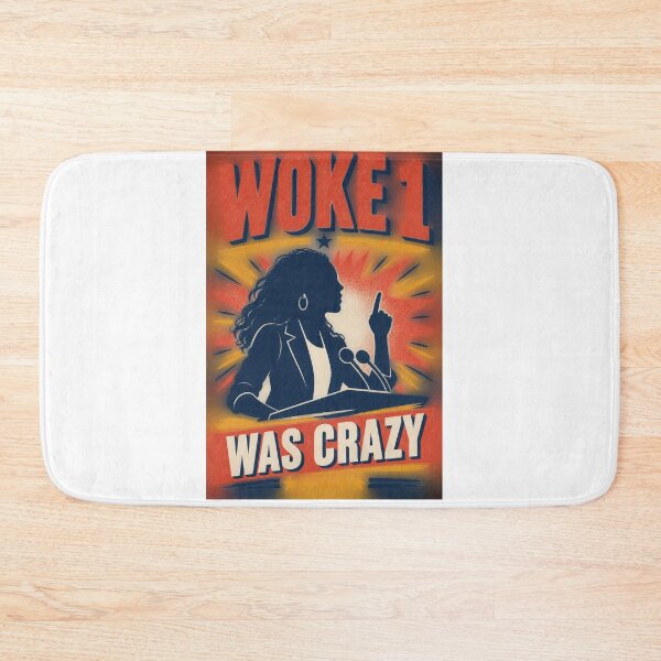 Item preview, Woke 1 Was Crazy designed and sold by Ctrl Alt Bureaucracy.