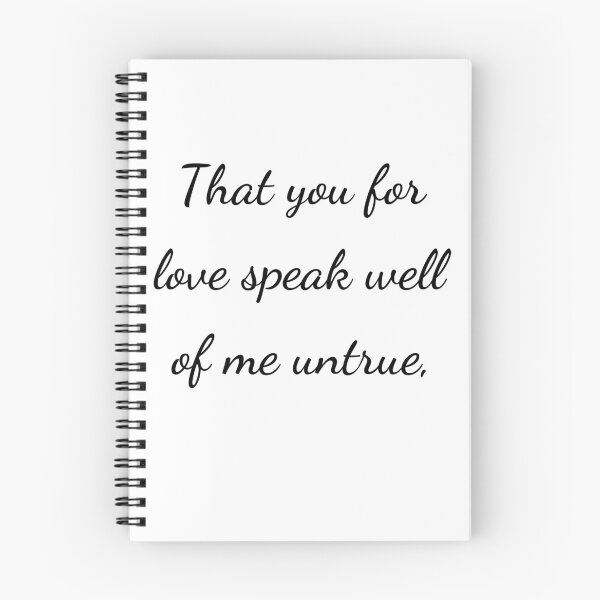 Item preview, “That you for love speak well of me untrue,” - handwriting black designed and sold by ariksworld.