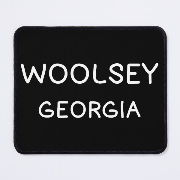 Item preview, Woolsey, Georgia, Woolsey GA, Woolsey Georgia designed and sold by MoMidoStore.