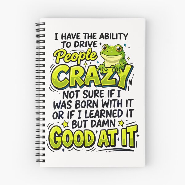 Item preview, I Have The Ability To Drive People Crazy Frog designed and sold by JamesCrArt.
