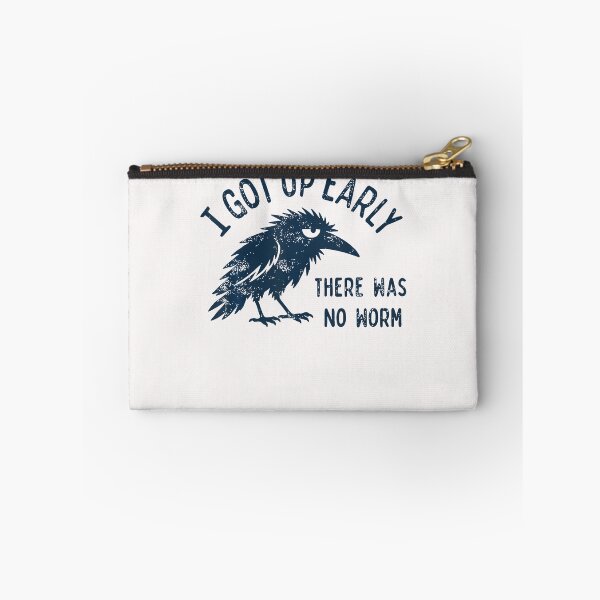 Item preview, I Got Up Early There Was No Worm Grumpy Raven designed and sold by JamesCrArt.