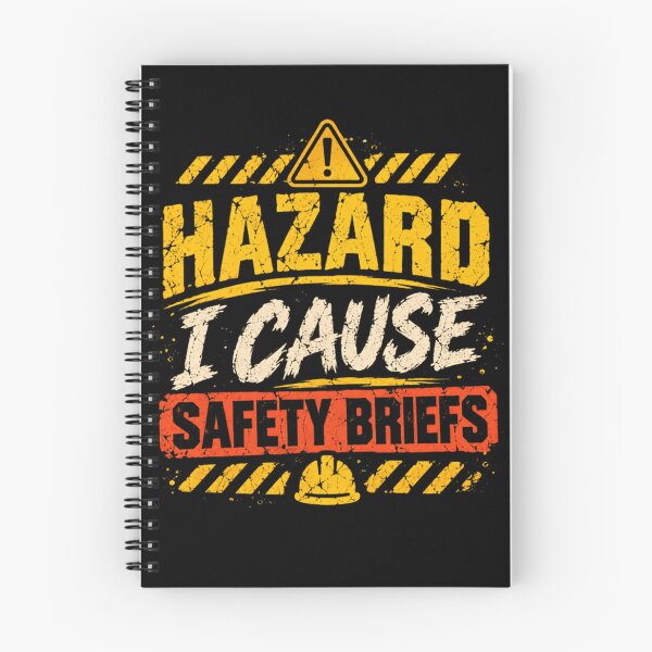 Item preview, Hazard I Cause Safety Briefs Safety Professional Workplace Humor designed and sold by HumansStuck12.