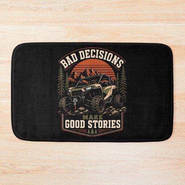 Item preview, Bad Decisions Make Good Stories Atv Off Road Design designed and sold by JamesCrArt.