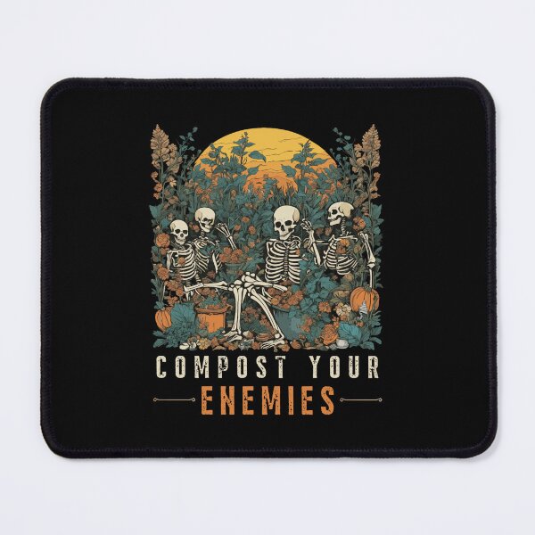 Item preview, compost your enemies funny skeleton gardening halloween designed and sold by JoseAntonio23.