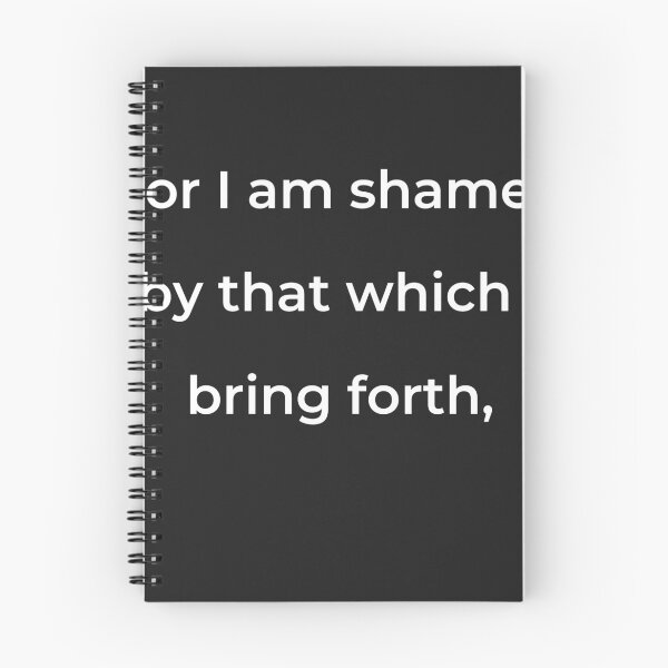 Item preview, “For I am shamed by that which I bring forth,” - print white designed and sold by ariksworld.
