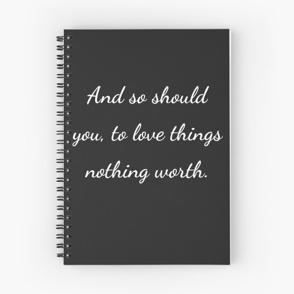 Item preview, “And so should you, to love things nothing worth.” - handwriting white designed and sold by ariksworld.