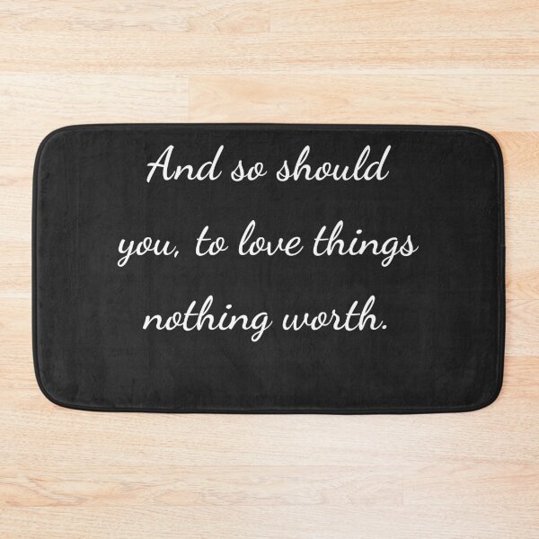 Item preview, “And so should you, to love things nothing worth.” - handwriting white designed and sold by ariksworld.