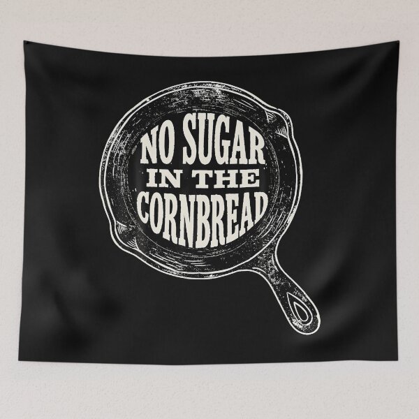 Item preview, No Sugar In Cornbread Cast Iron Skillet Southern designed and sold by JamesCrArt.