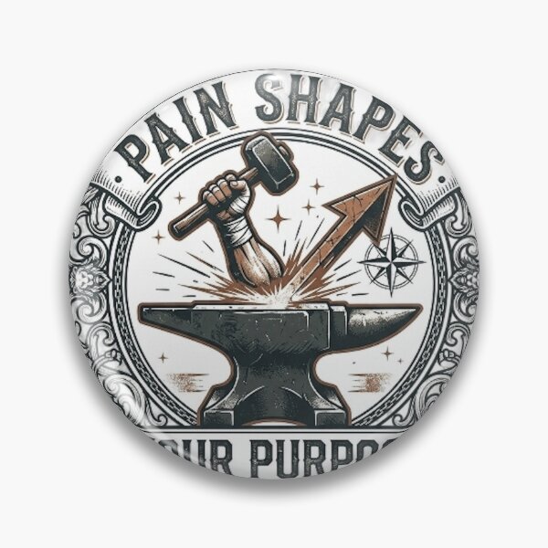 Item preview, PAIN SHAPES YOUR PURPOSE designed and sold by likbatonboot.