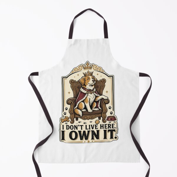 Item preview, I Don’t Live Here I Own It Funny Dog Lover Royal Dog T-Shirt designed and sold by VIBECANVASSHOP .