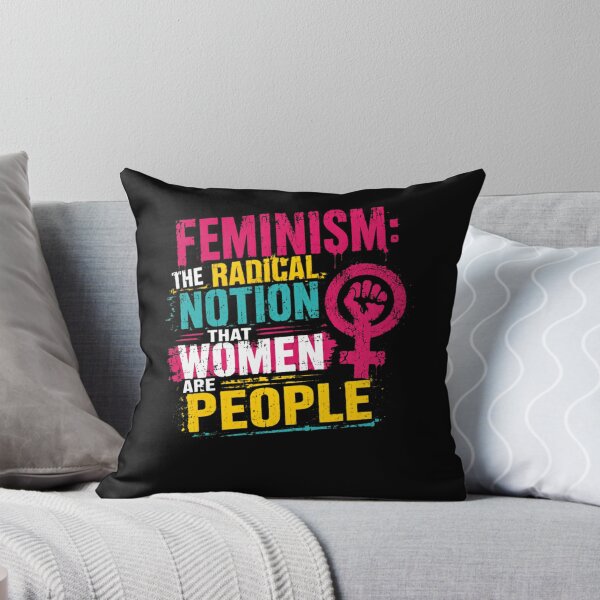 Item preview, Feminism: The Radical Notion That Women Are People Feminist Activist Rights designed and sold by HumansStuck12.