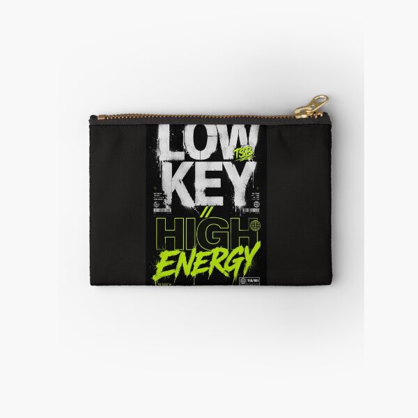 Item preview, LOW KEY // HIGH ENERGY designed and sold by TheSmilingBasti.